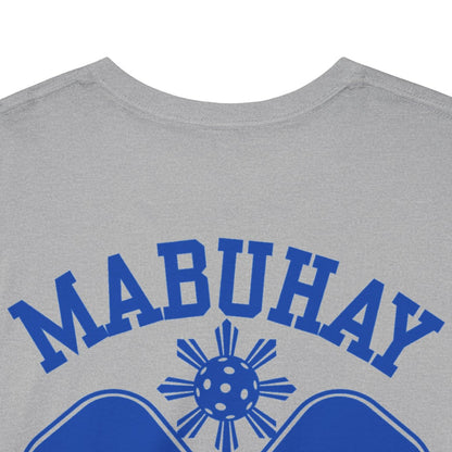 MABUHAY - Pickleball (Basic Tee)