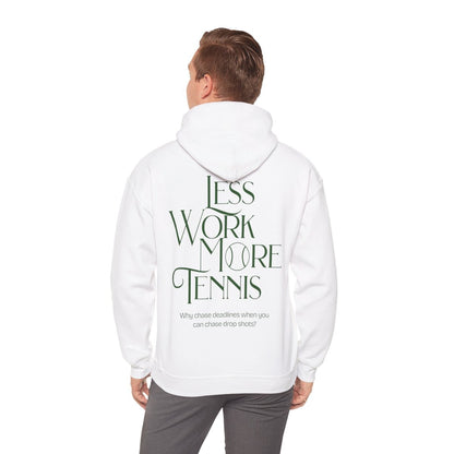 LESS WORK MORE TENNIS 2 - Tennis Hoodie
