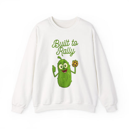 BUILT TO RALLY - Pickleball (Sweatshirt)