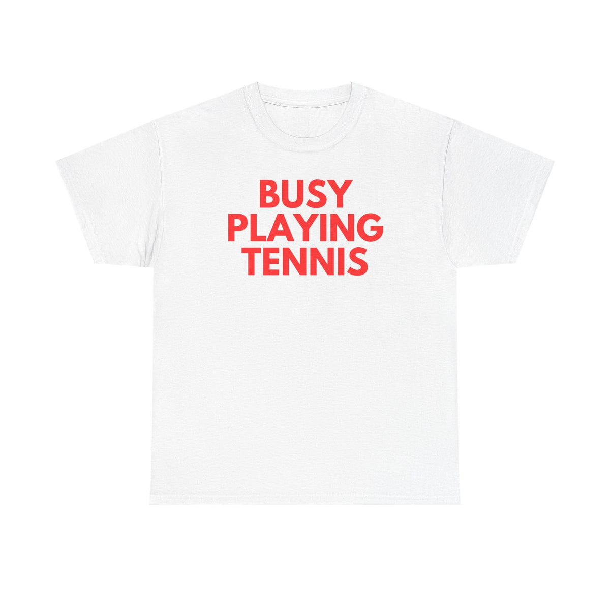 BUSY - Tennis (Basic Tee)