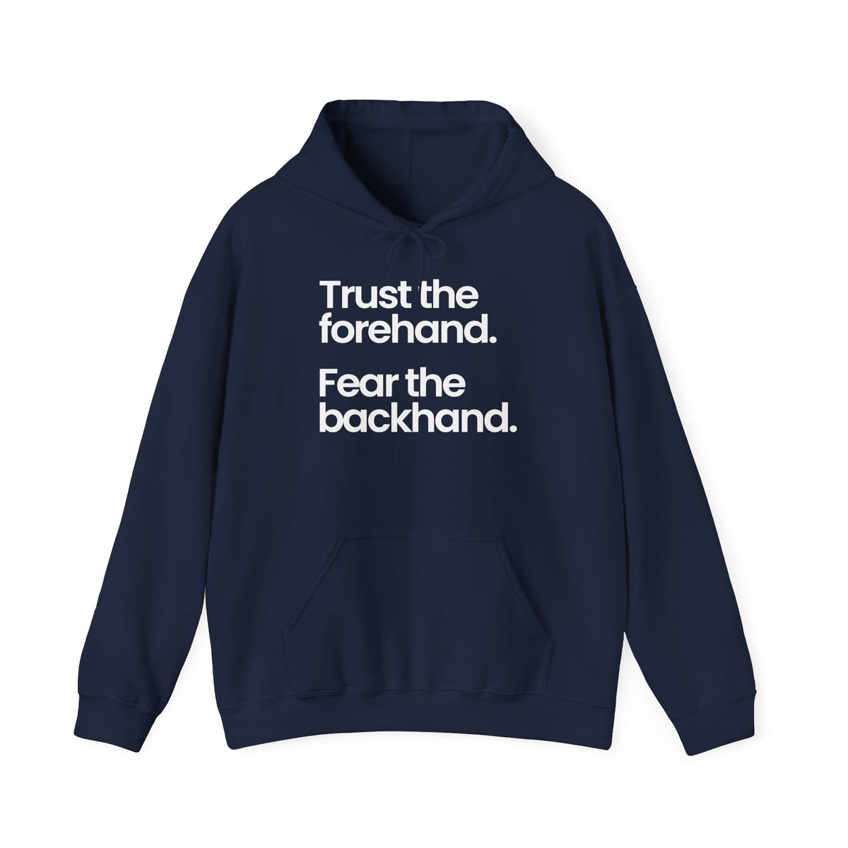 TRUST FOREHAND - Tennis & Pickleball (Hoodie)