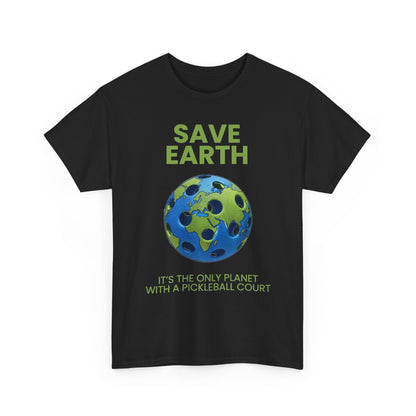 SAVE EARTH - Pickleball (Basic Tee)