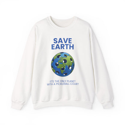 SAVE EARTH - Pickleball (Sweatshirt)