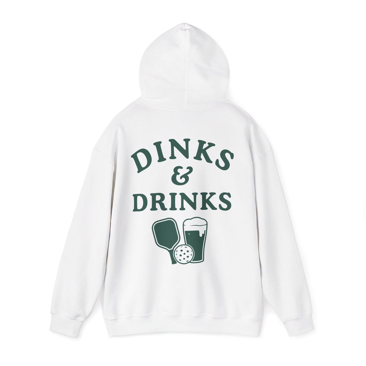 DINKS & DRINKS - Pickleball (Hoodie)