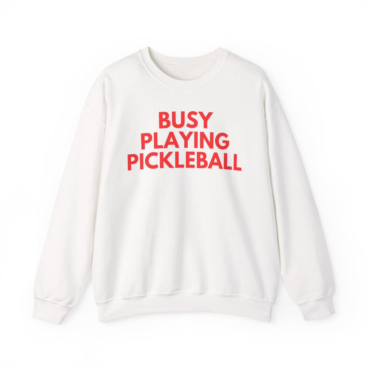BUSY - Pickleball (Sweatshirt)