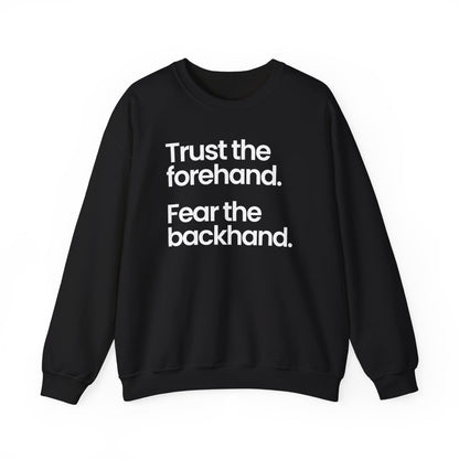 TRUST FOREHAND - Tennis & Pickleball (Sweatshirt)
