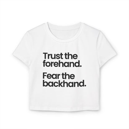 TRUST FOREHAND - Tennis & Pickleball (Crop Top)