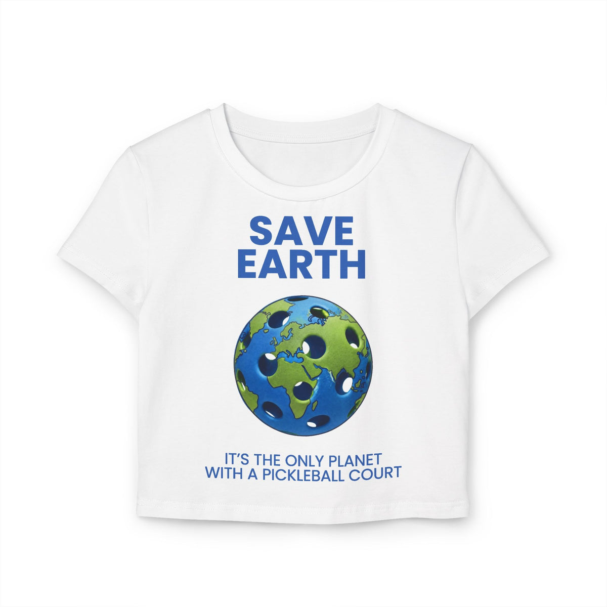 SAVE EARTH - Pickleball (Crop Top)