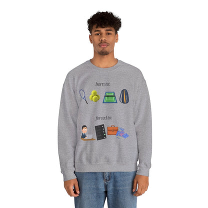 FORCED TO WORK - Tennis (Sweatshirt)
