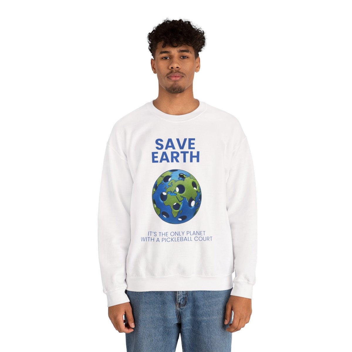 SAVE EARTH - Pickleball (Sweatshirt)