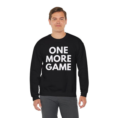 ONE MORE GAME - Tennis & Pickleball (Sweatshirt)