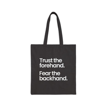 TRUST FOREHAND - Tennis & Pickleball (Tote Bag)