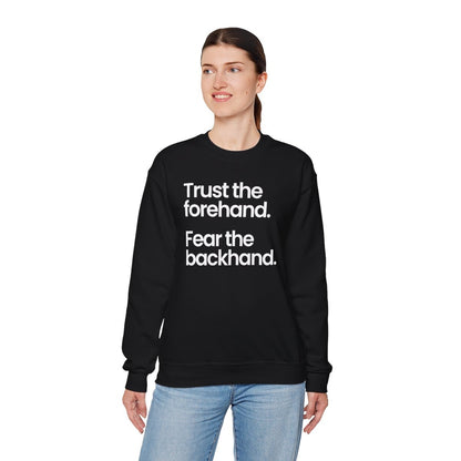 TRUST FOREHAND - Tennis & Pickleball (Sweatshirt)
