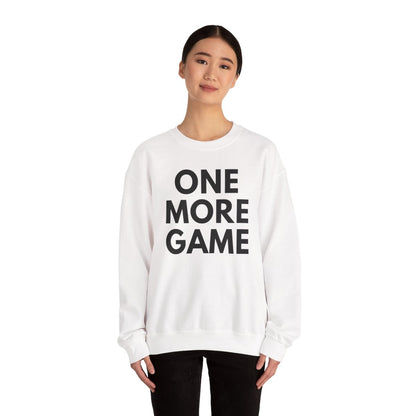 ONE MORE GAME - Tennis & Pickleball (Sweatshirt)