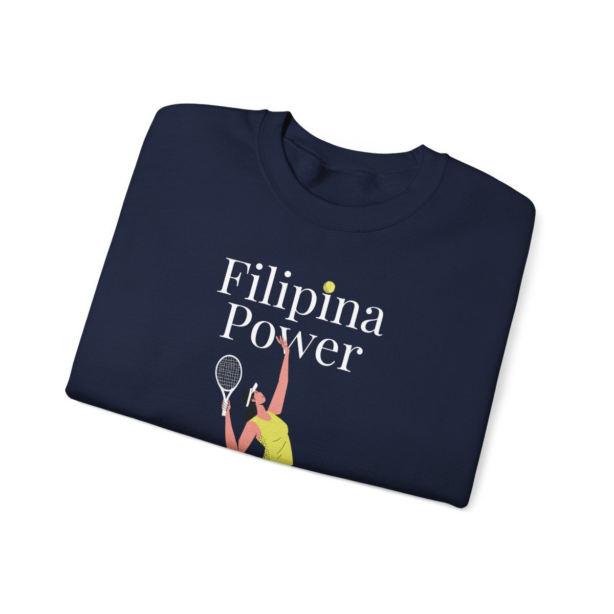 FILIPINA POWER - Tennis (Sweatshirt)
