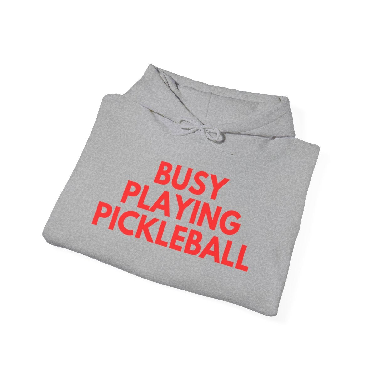 BUSY - Pickleball (Hoodie)