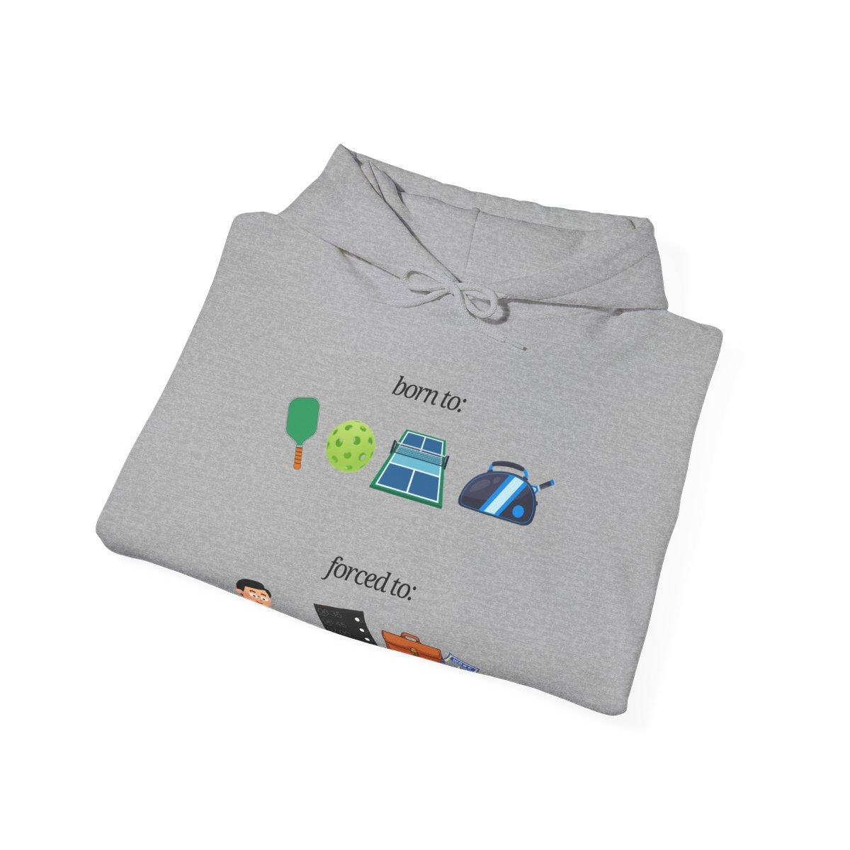 FORCED TO WORK - Pickleball (Hoodie)