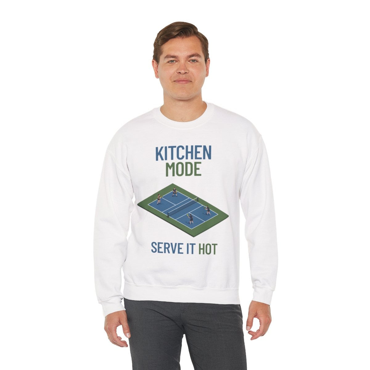 KITCHEN MODE - Pickleball (Sweatshirt)