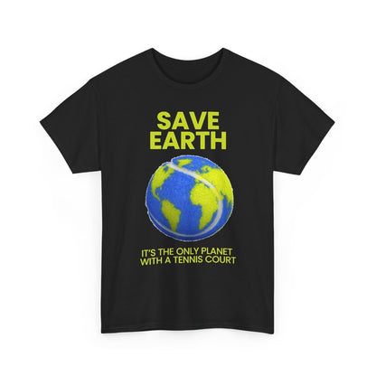 SAVE EARTH - Tennis (Basic Tee)