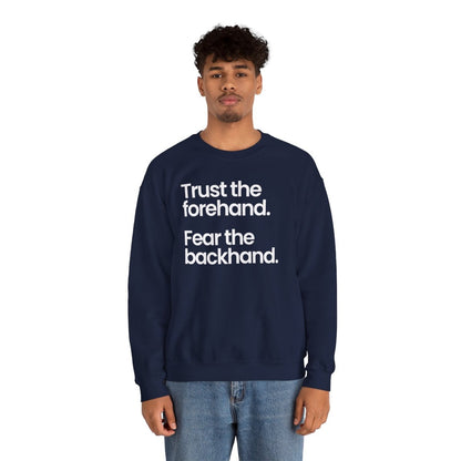 TRUST FOREHAND - Tennis & Pickleball (Sweatshirt)