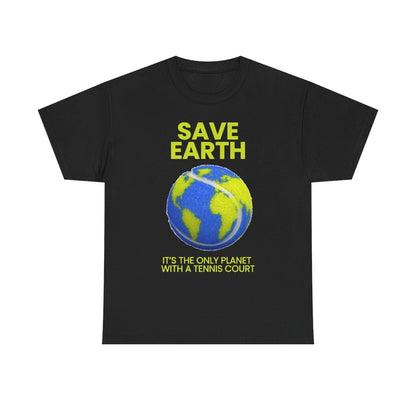 SAVE EARTH - Tennis (Basic Tee)