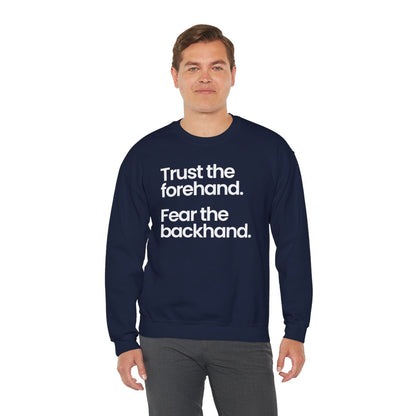 TRUST FOREHAND - Tennis & Pickleball (Sweatshirt)