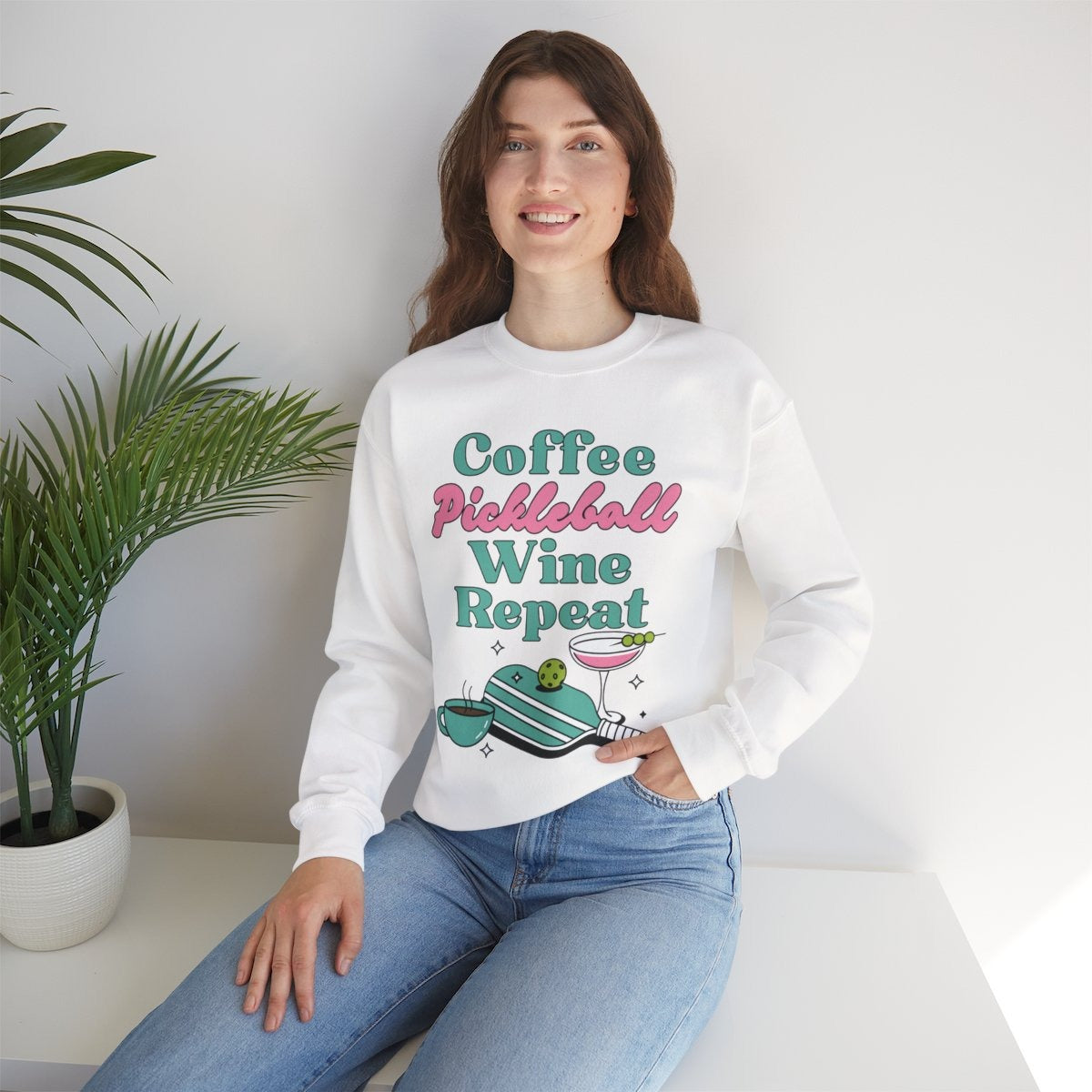 COFFEE PICKLEBALL WINE REPEAT - Pickleball (Sweatshirt)