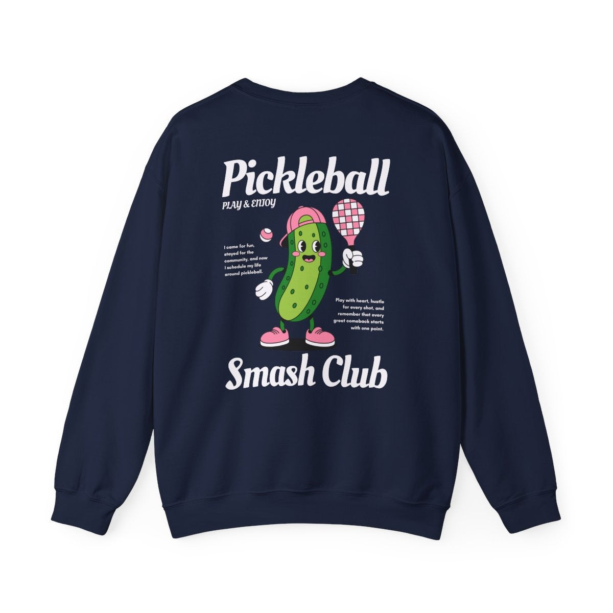 SMASH CLUB - Pickleball (Sweatshirt)