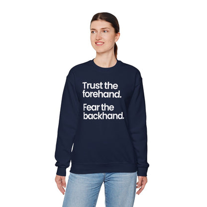 TRUST FOREHAND - Tennis & Pickleball (Sweatshirt)