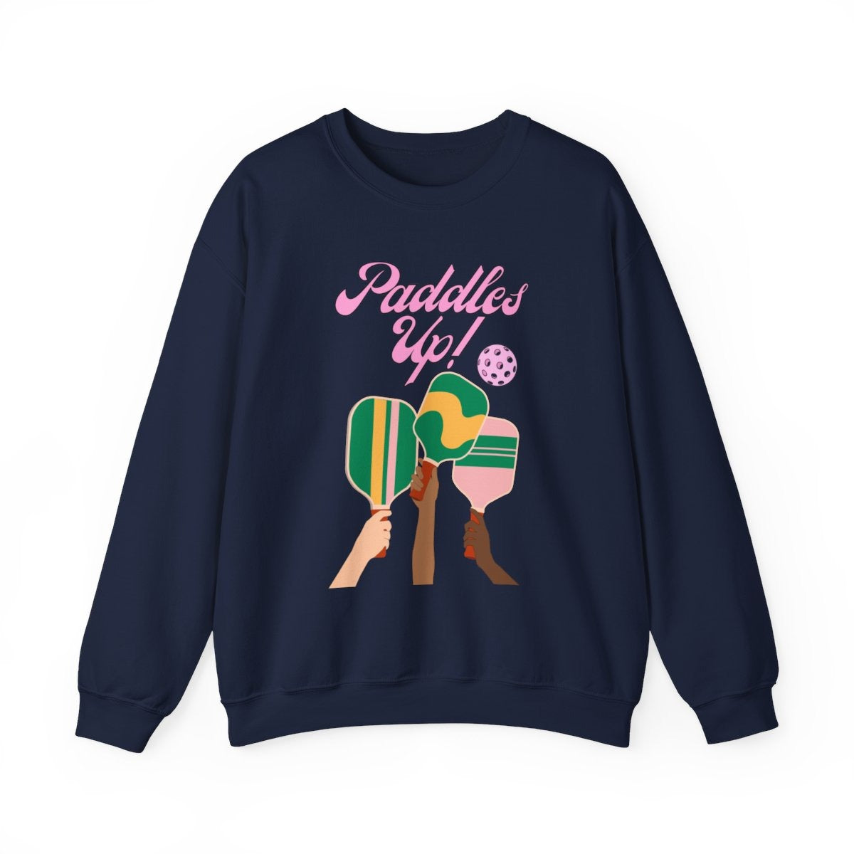PADDLES UP - Pickleball (Sweatshirt)