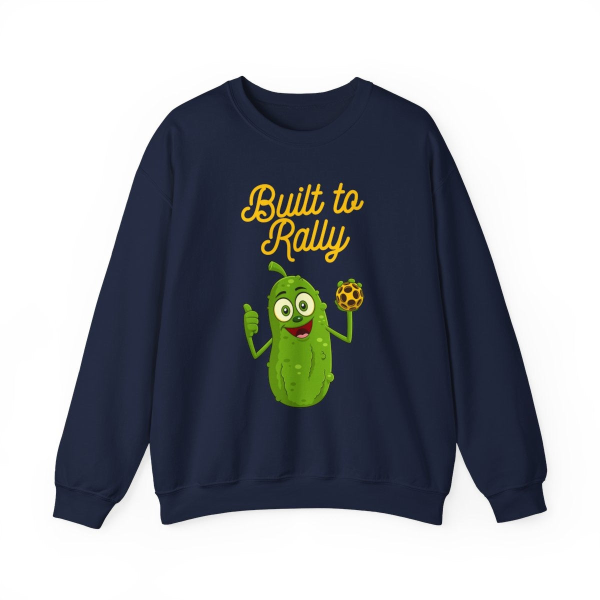 BUILT TO RALLY - Pickleball (Sweatshirt)