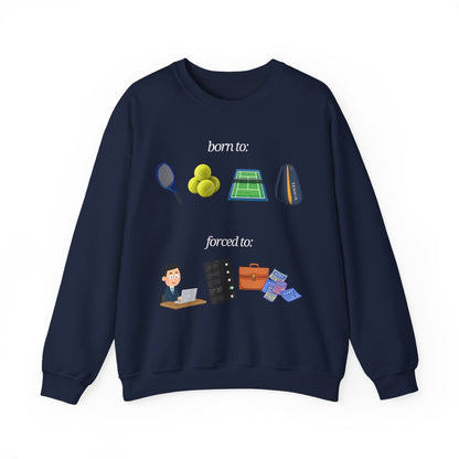 FORCED TO WORK - Tennis (Sweatshirt)