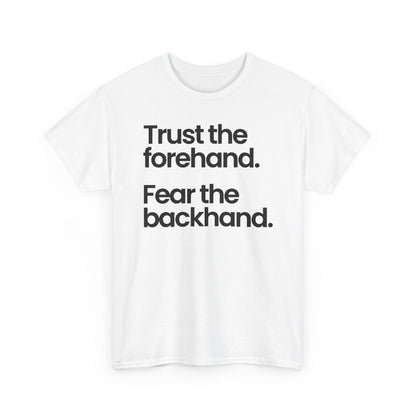 TRUST FOREHAND - Tennis & Pickleball (Dri Fit)