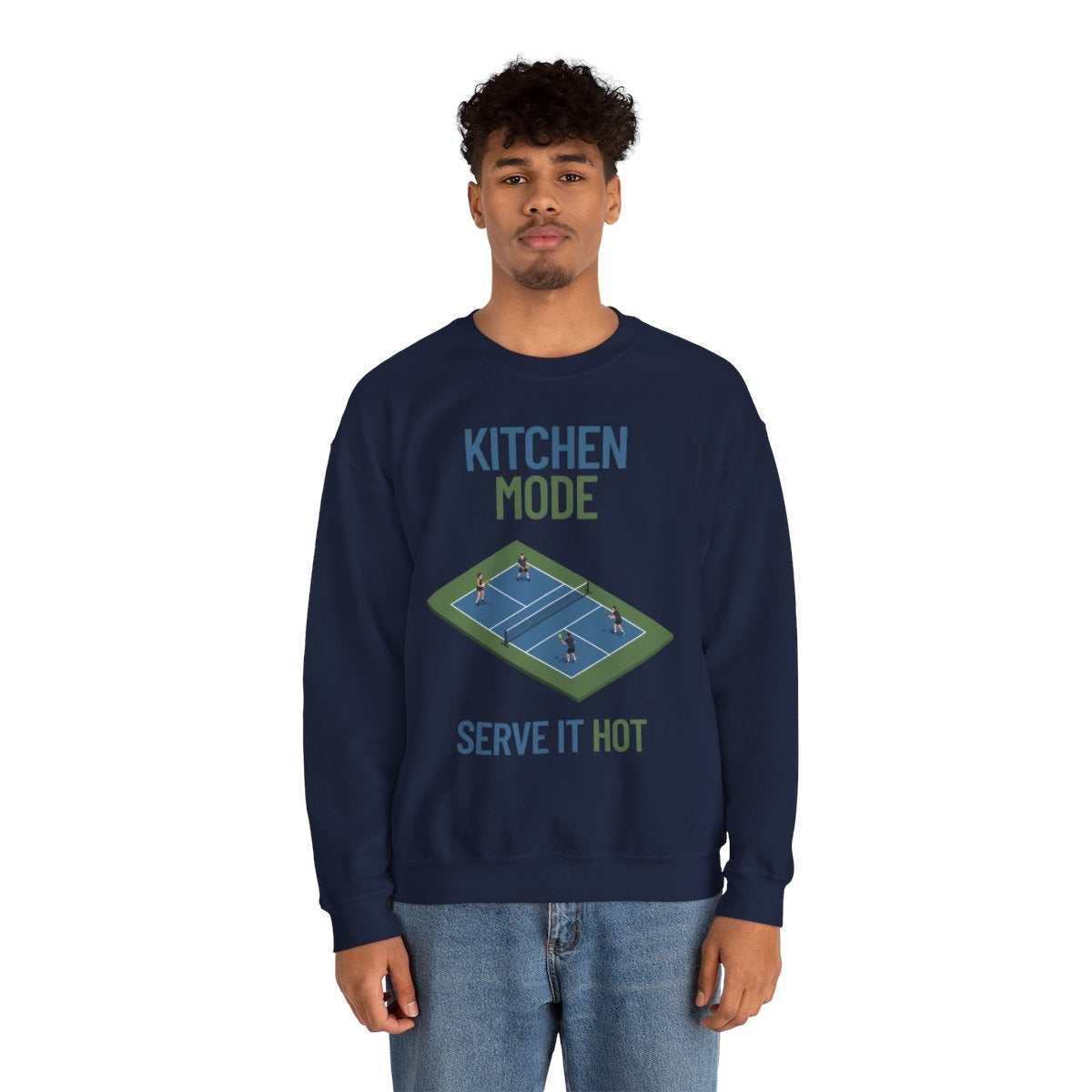 KITCHEN MODE - Pickleball (Sweatshirt)
