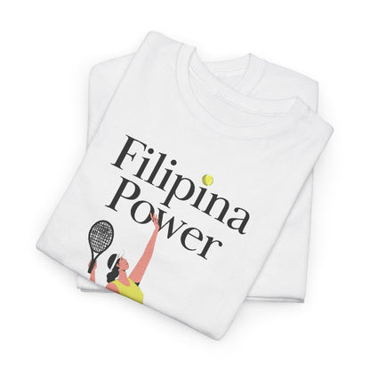 FILIPINA POWER - Tennis (Basic Tee)