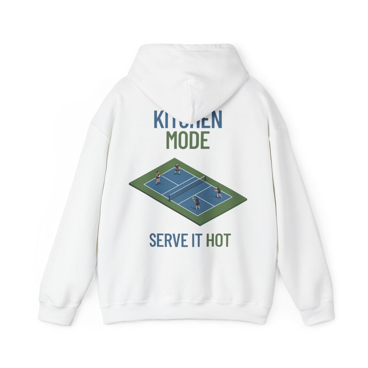 KITCHEN MODE - Pickleball (Hoodie)