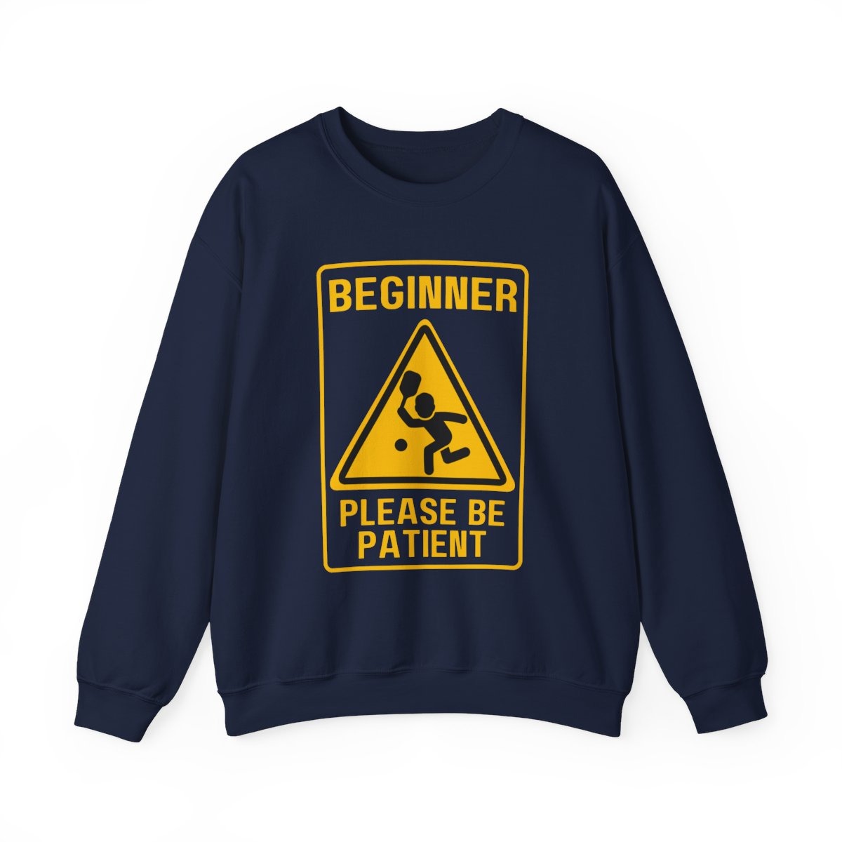 PICKLEBALL BEGINNER - Pickleball (Sweatshirt)