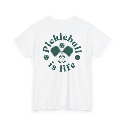 PICKLEBALL IS LIFE 2 - Pickleball (Basic Tee)