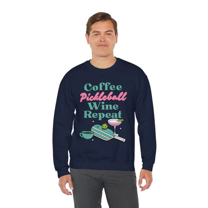 COFFEE PICKLEBALL WINE REPEAT - Pickleball (Sweatshirt)