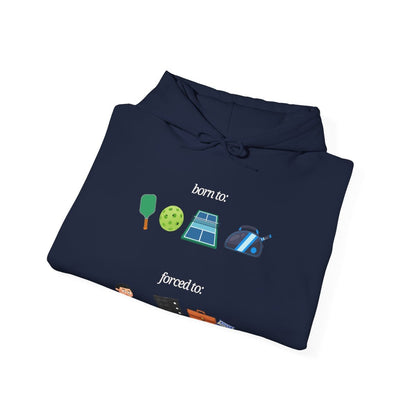 FORCED TO WORK - Pickleball (Hoodie)