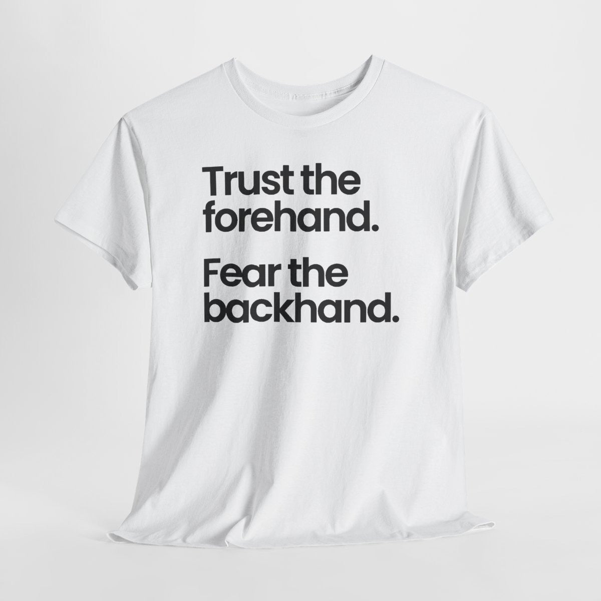 TRUST FOREHAND - Tennis & Pickleball (Dri Fit)