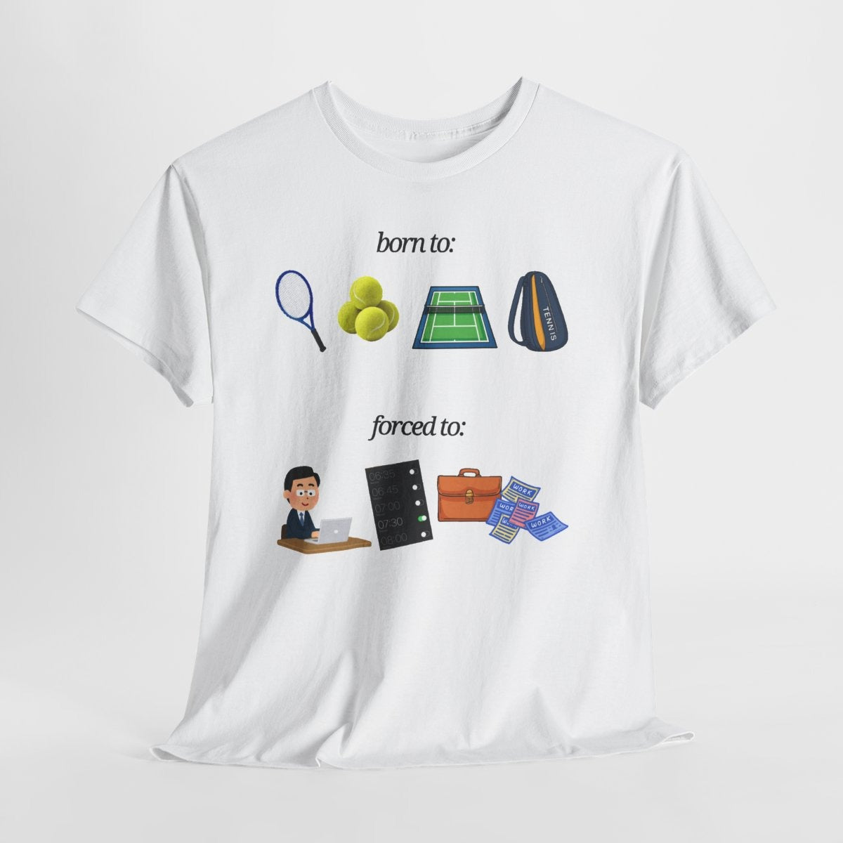 FORCED TO WORK - Tennis (Basic Tee)