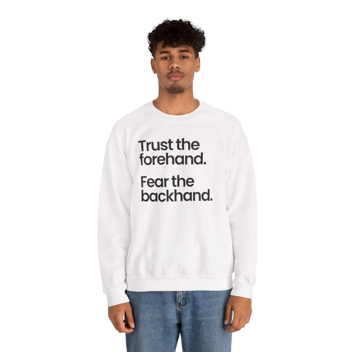 TRUST FOREHAND - Tennis & Pickleball (Sweatshirt)