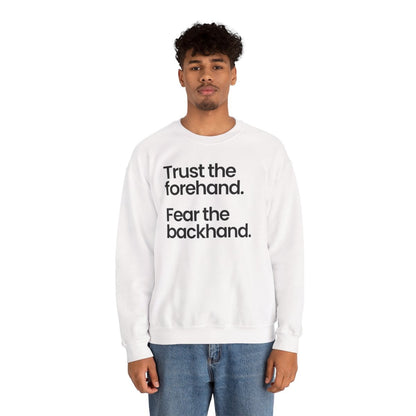 TRUST FOREHAND - Tennis & Pickleball (Sweatshirt)