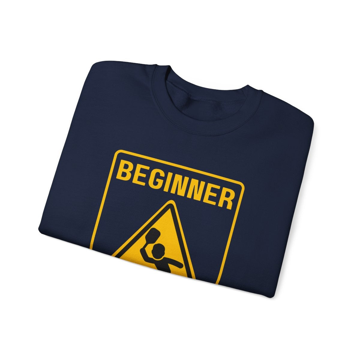 PICKLEBALL BEGINNER - Pickleball (Sweatshirt)