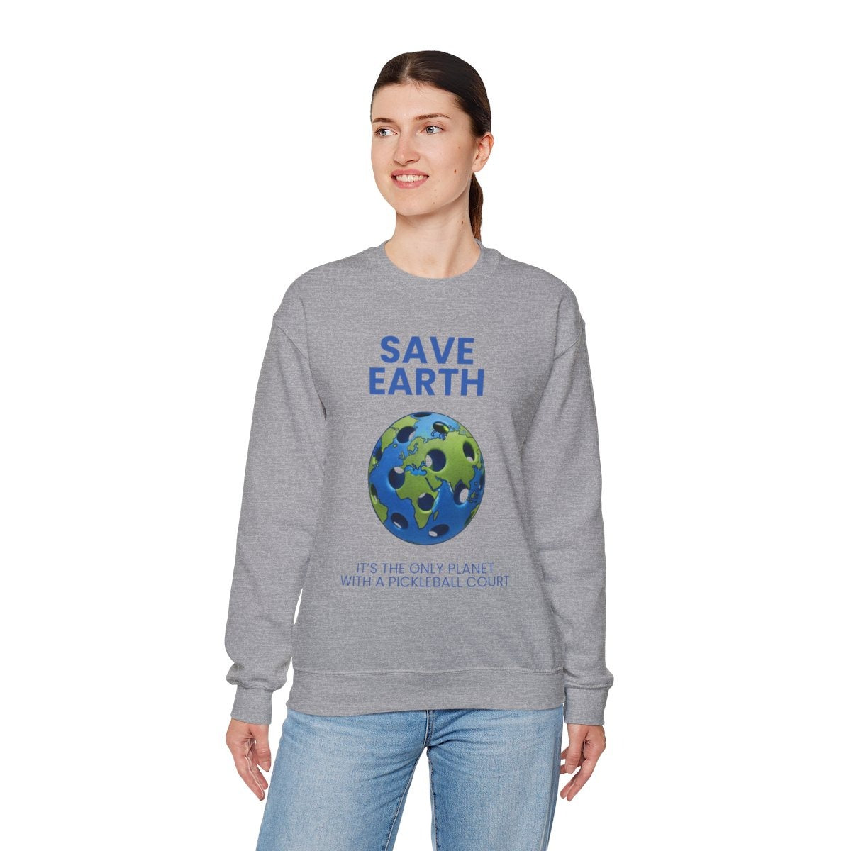 SAVE EARTH - Pickleball (Sweatshirt)