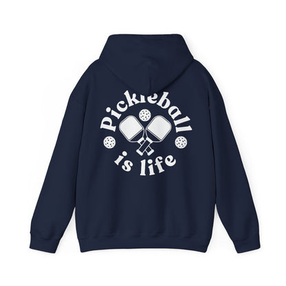 PICKLEBALL IS LIFE 2 - Pickleball (Hoodie)