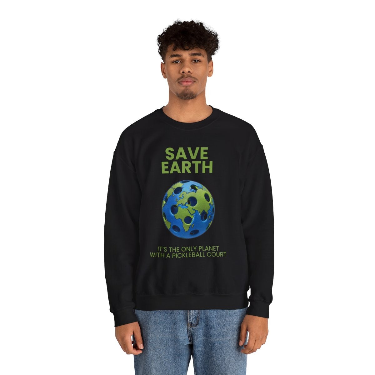 SAVE EARTH - Pickleball (Sweatshirt)