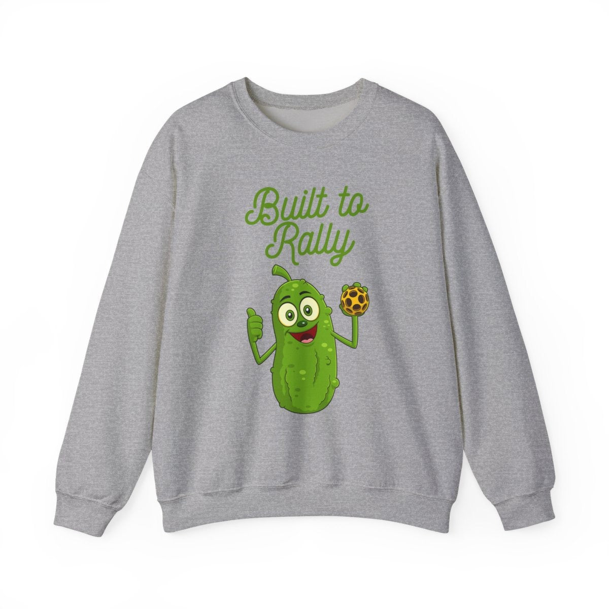 BUILT TO RALLY - Pickleball (Sweatshirt)