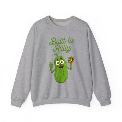 BUILT TO RALLY - Pickleball (Sweatshirt)